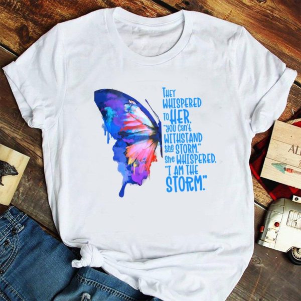 i am the storm butterfly t-shirt
