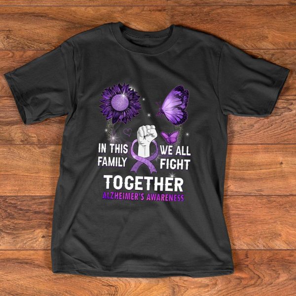 alzheimer's awareness we all fight together t shirt
