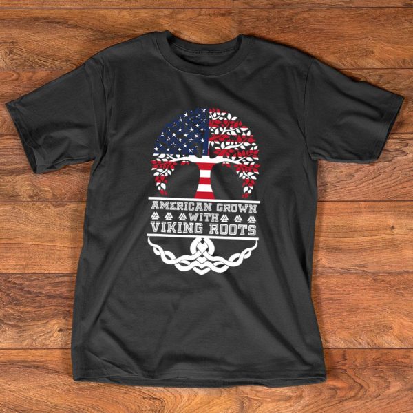 american grown with viking roots t shirt