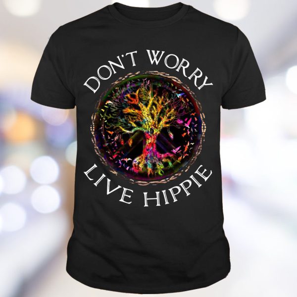 don’t worry be live hippie t shirt