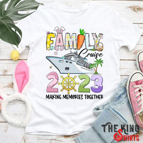 family cruise 2023 marking memories together t-shirt