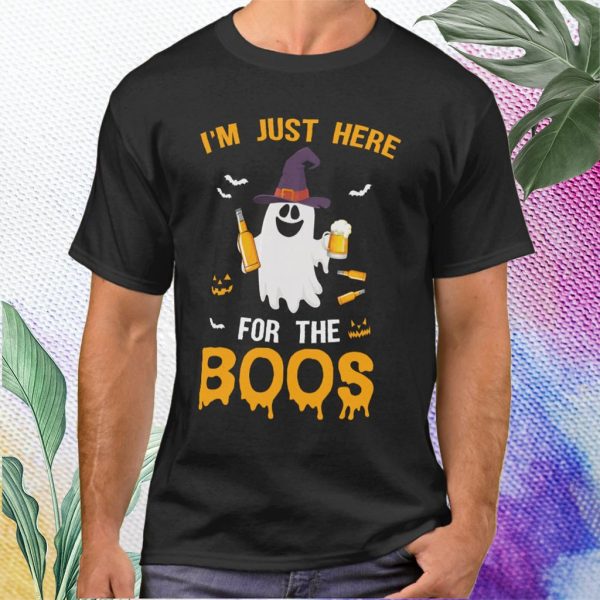 i'm just here for boos halloween t shirt