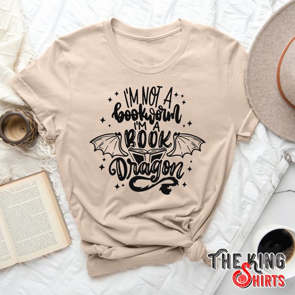 i'm not a bookworm i'm a book dragon t-shirt