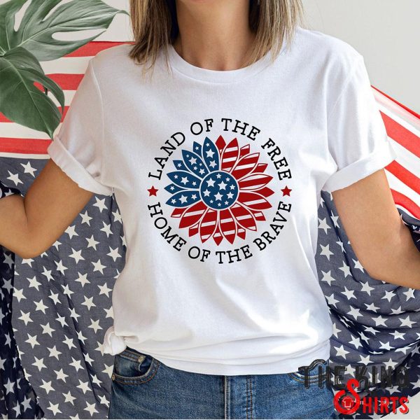 land of the free because of the brave star t-shirt