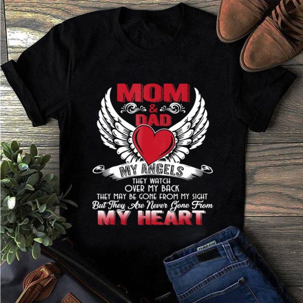 mom dad my angels - in memory of parents in heaven t-shirt