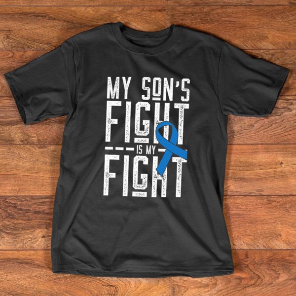 my son's fight is my fight t shirt