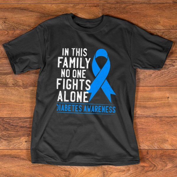no one fights alone diabetes awareness t shirt