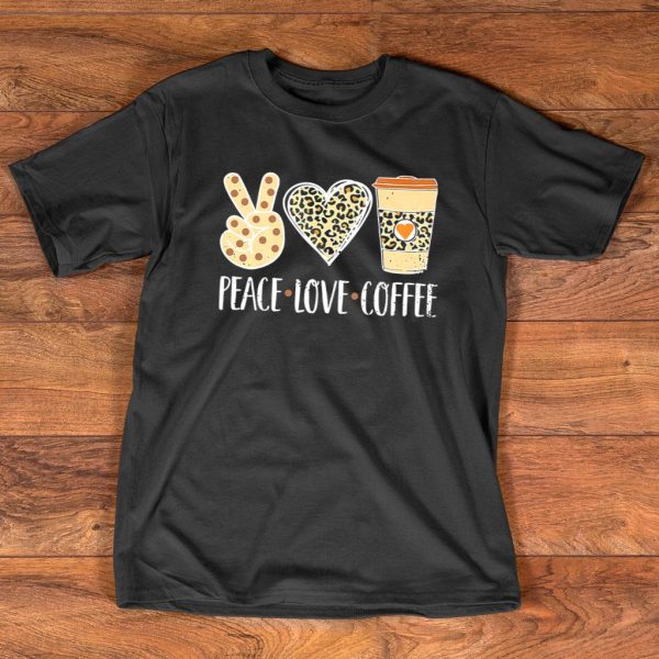 peace love coffee leopard print cheetah pattern t-shirt