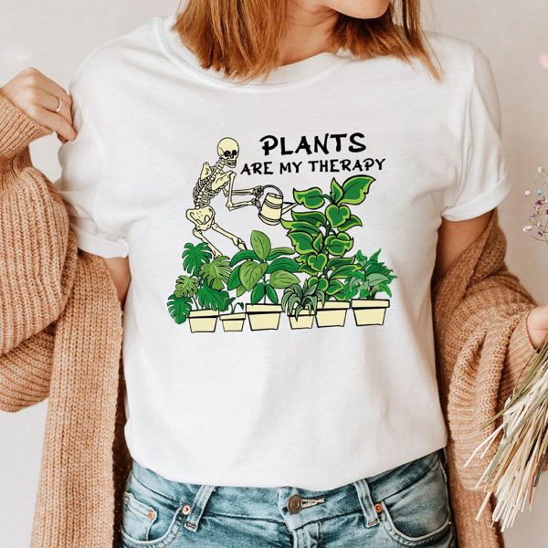 plants are my therapy garden t shirt
