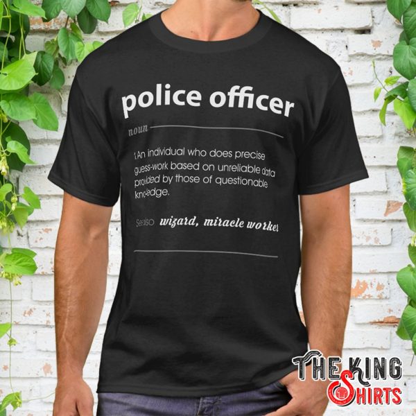 police officer funny job definition t shirt