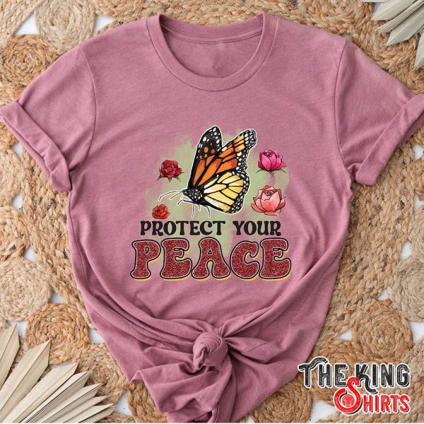 protect your peace butterfly t-shirt