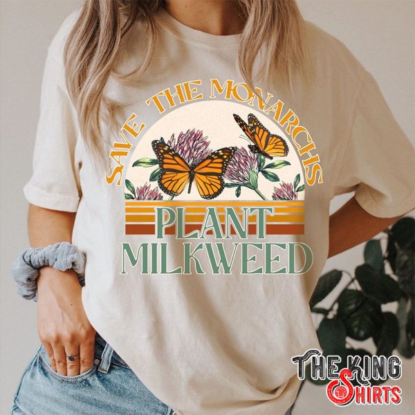 retro save the monarchs plant milkweed butterfly t-shirt