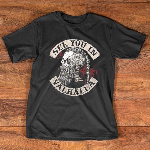see you in valhalla skull viking t-shirt