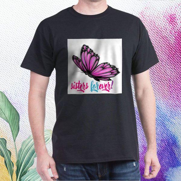 sisters forever butterfly t shirt