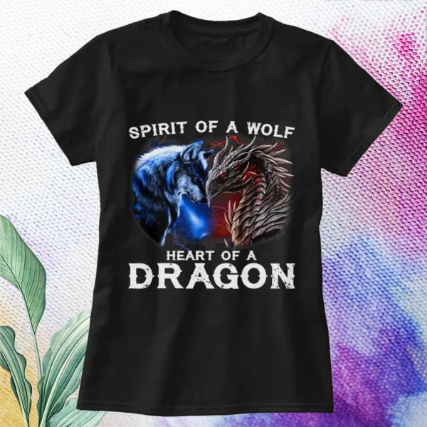 spirit of a wolf heart of a dragon t shirt