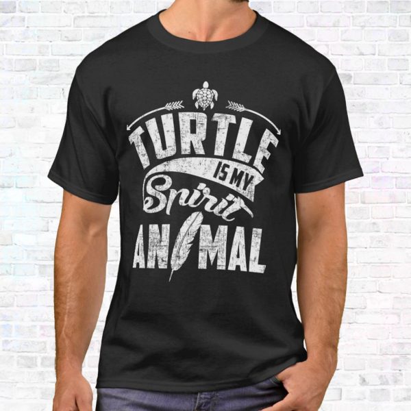 turtle is my spirit animal t shirt