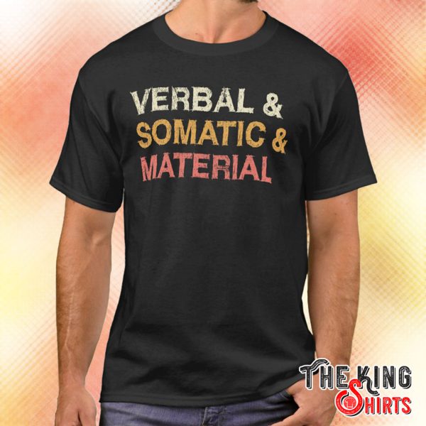 verbal somatic material rpg t shirt