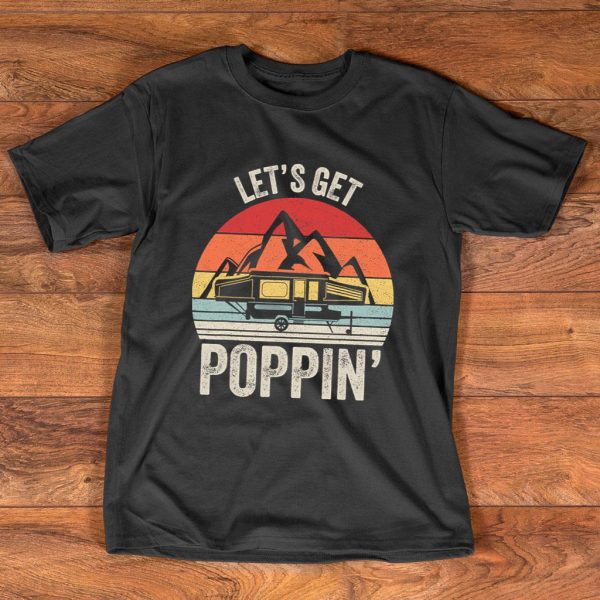 vintage let's get poppin' camping t shirt