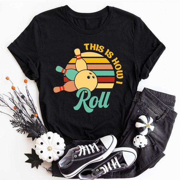 vintage retro this is how i roll t shirt
