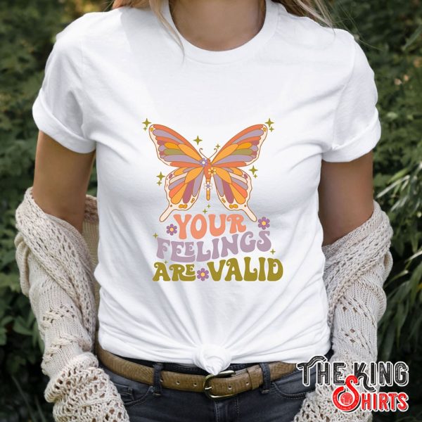 your feelings are valid color butterfly t-shirt