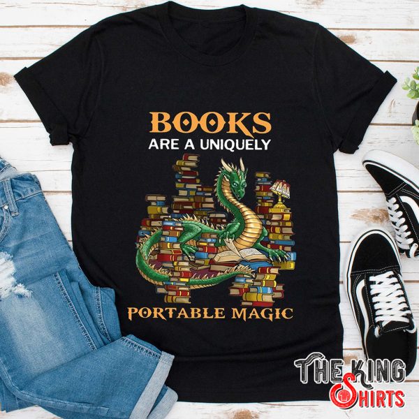 books are a uniquely portable magic funny t-shirt