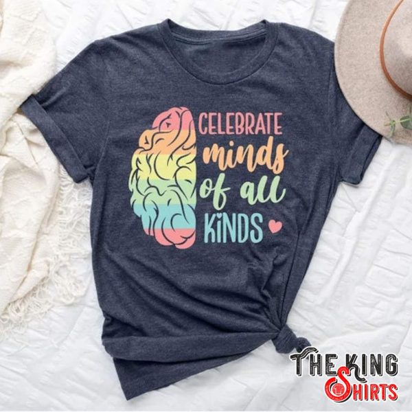 celebrate minds of all kinds autism awareness t-shirt