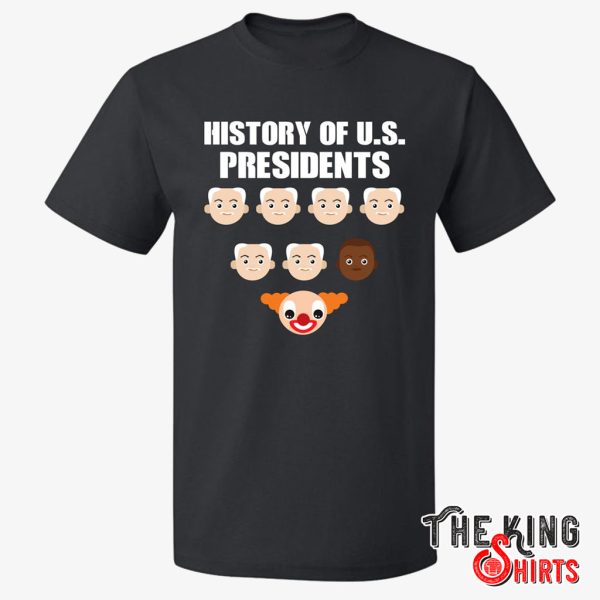 funny history of us presidents t shirt