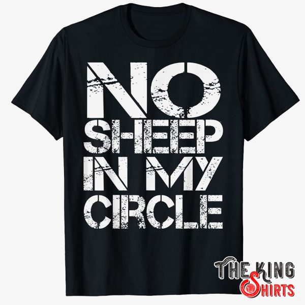 no sheep in my circle shirt