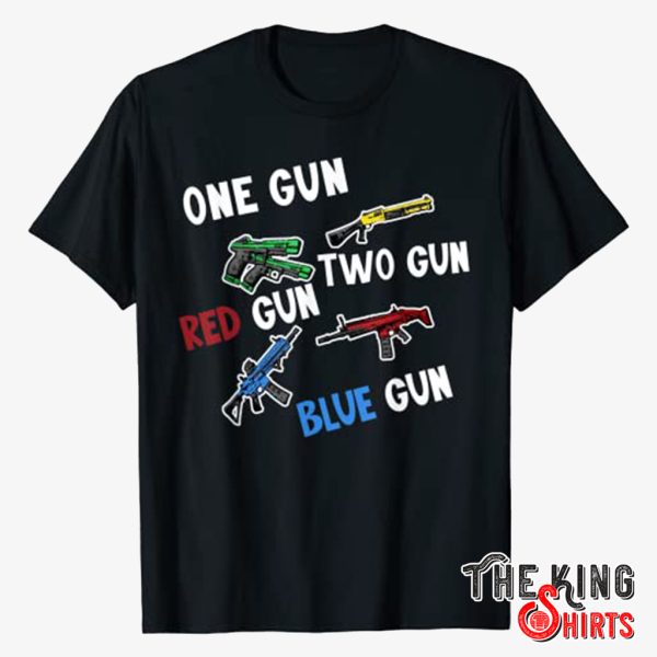 one gun two gun shirt