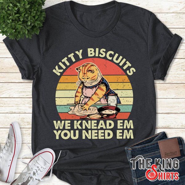 retro kitty biscuits we knead em t-shirt