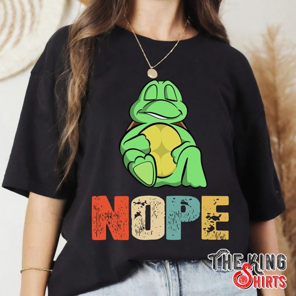 retro turtle nope not today vintage t-shirt