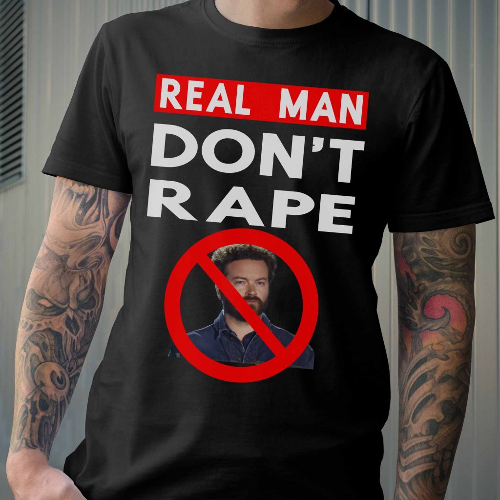 danny masterson rape t shirt