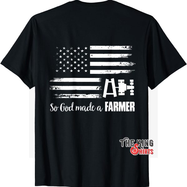 so god made a farmer shirt