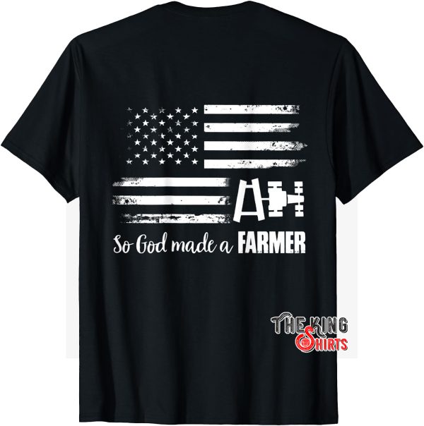so god made a farmer shirt