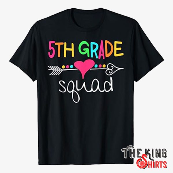 5th grade squad t shirt