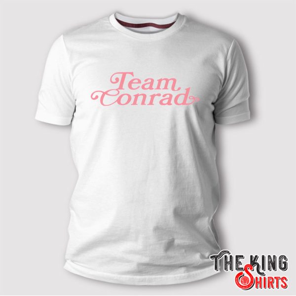 Team Conrad T Shirt For Unisex