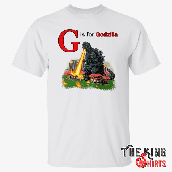 g is for godzilla shirt