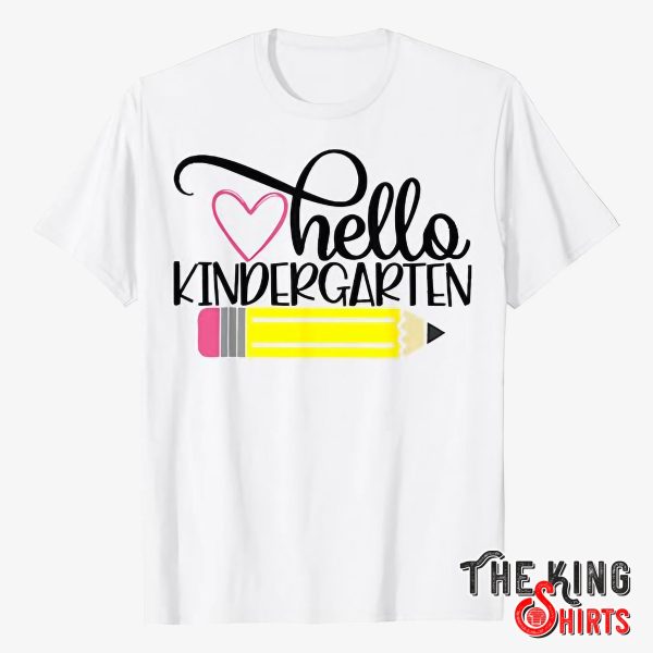 hello kindergarten shirt
