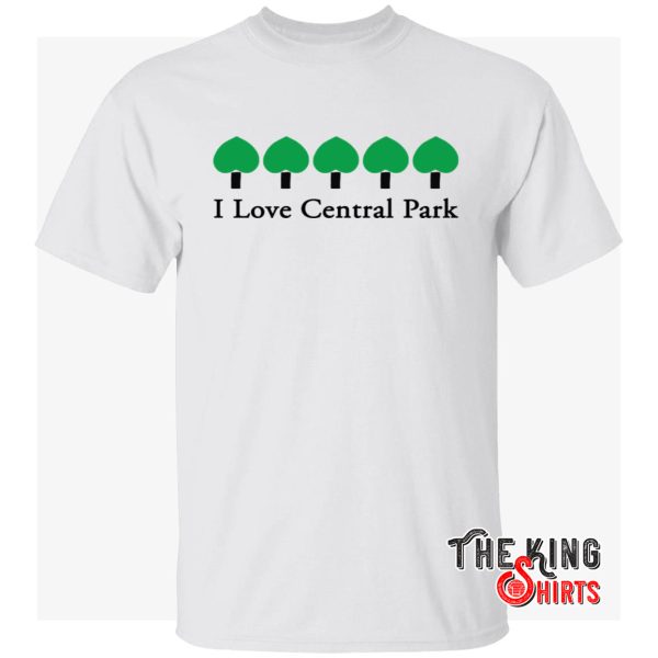 i love central park shirt