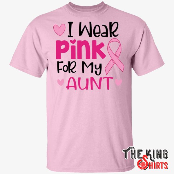 i wear pink for my aunt t shirt