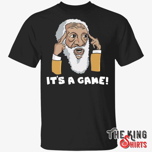 it’s a game dick gregory shirt