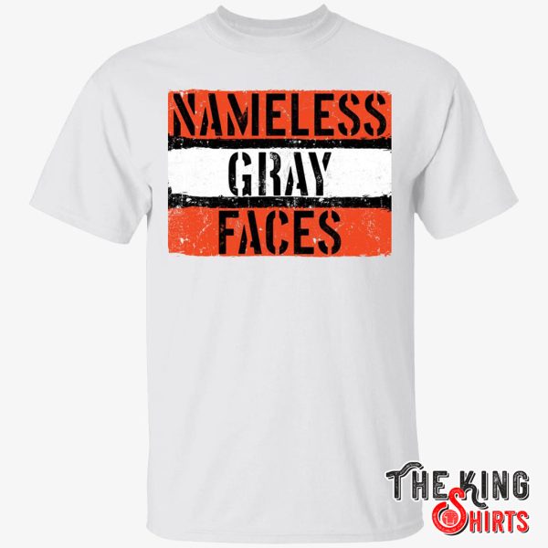 nameless gray faces shirt