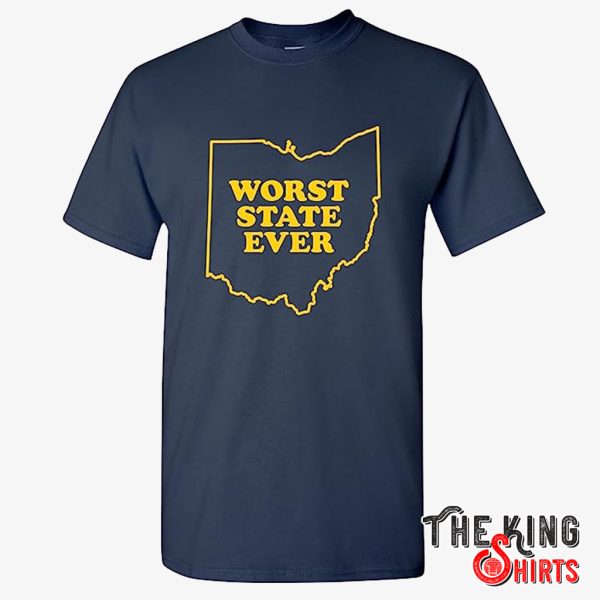 ohio worst state ever t shirt