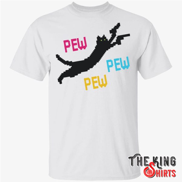 pew pew pew cat t shirt
