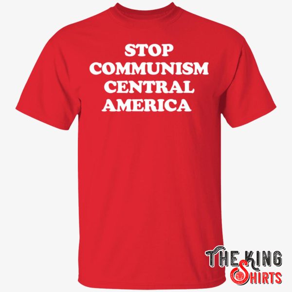 stop communism central america shirt