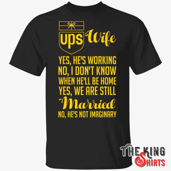 ups wife shirt