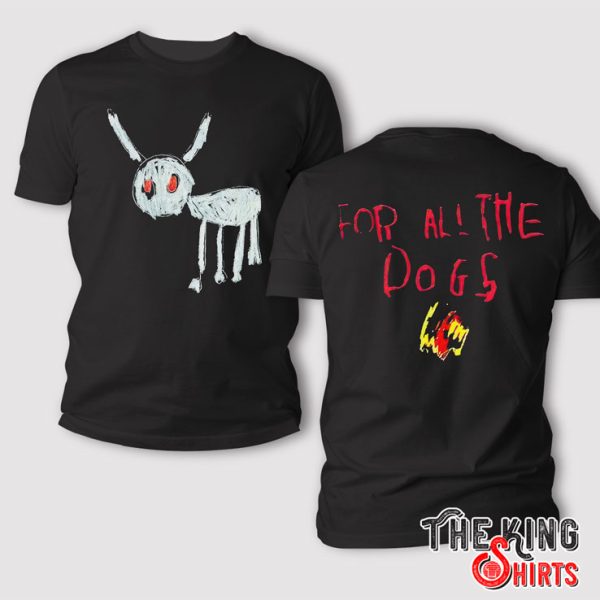 Drake For All The Dogs T Shirt