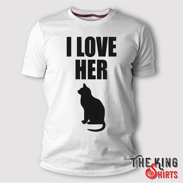 i love her pussy t shirt i love his cock matching