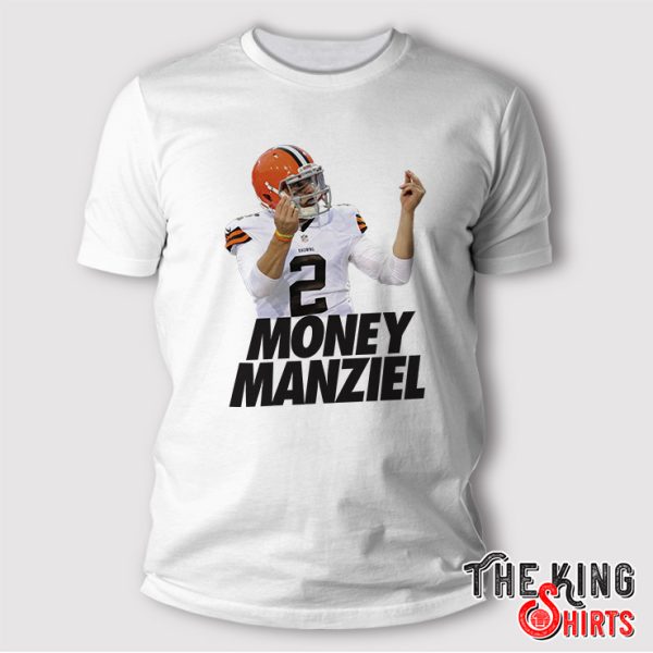 Money Manziel T Shirt M2