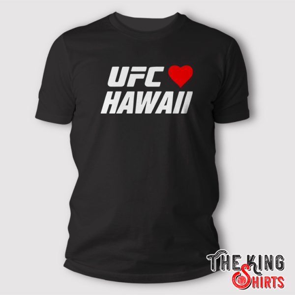 UFC Hawaii Shirt